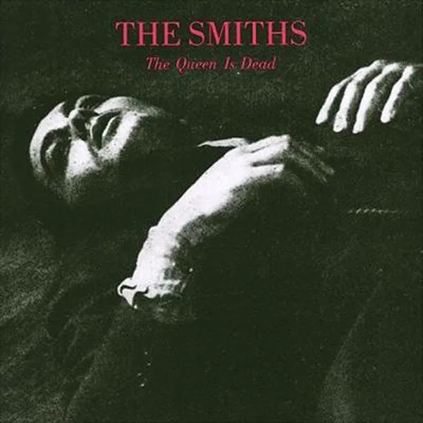 The Smiths — The Queen Is Dead