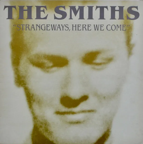 The Smiths — Strangeways, Here We Come