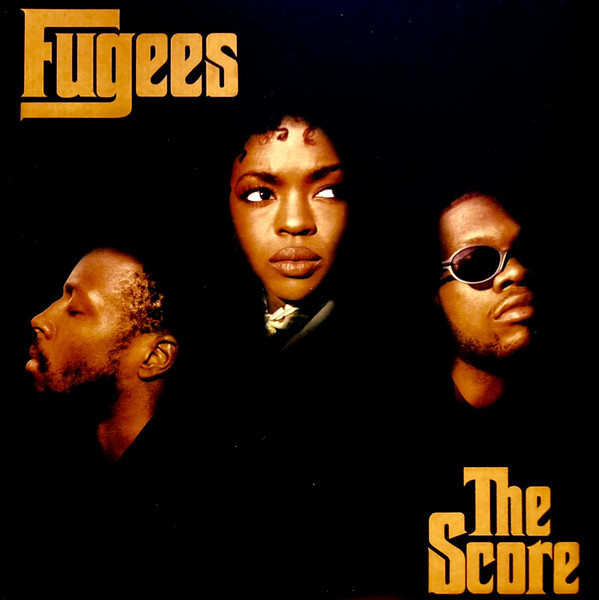 Fugees — The Score vinyl record cover