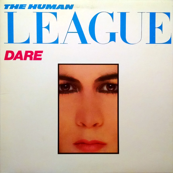 The Human League — Dare vinyl record cover
