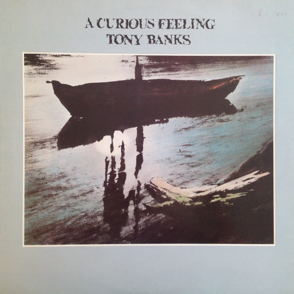 Tony Banks — A Curious Feeling vinyl record cover