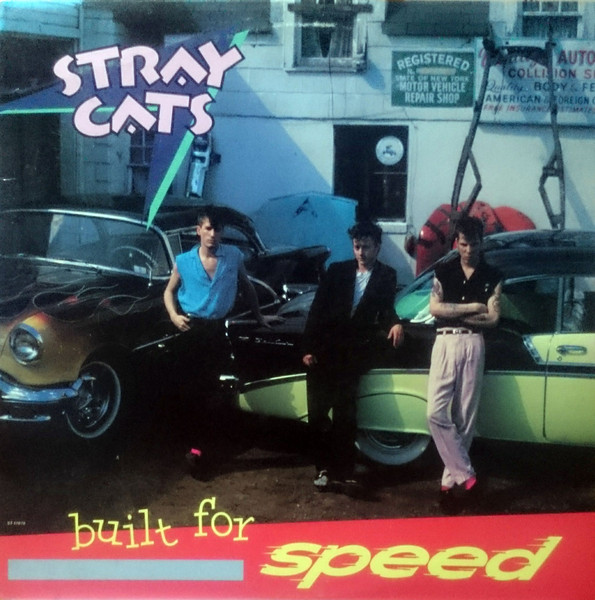 Stray Cats — Built For Speed vinyl record cover