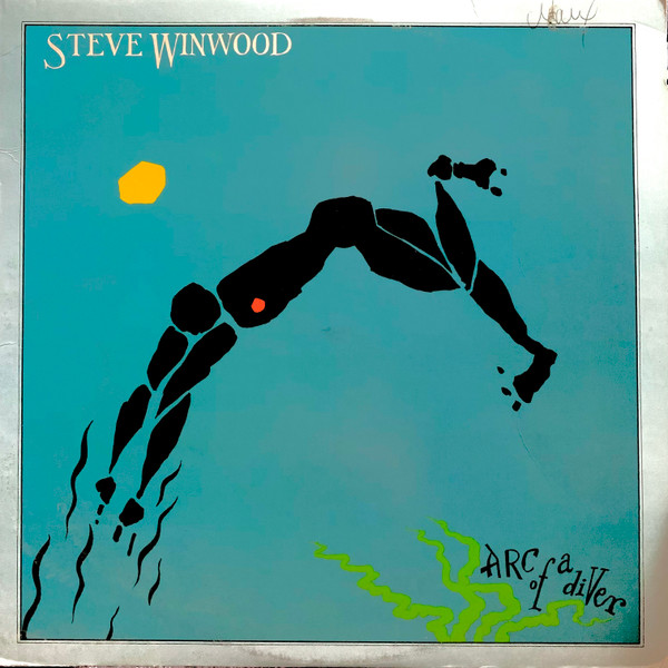 Steve Winwood — Arc Of A Diver vinyl record cover