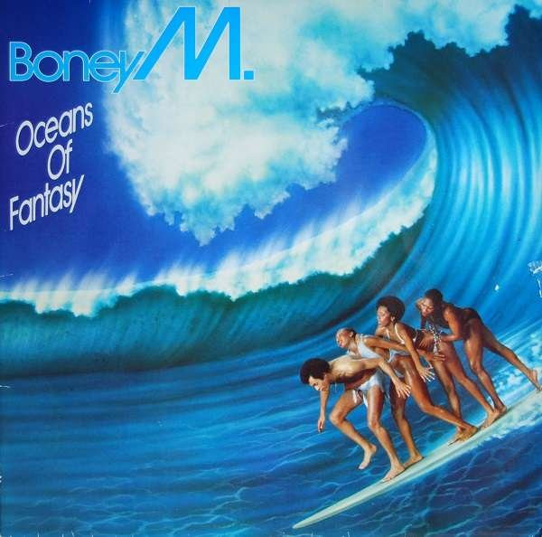 Boney M. — Oceans Of Fantasy vinyl record cover