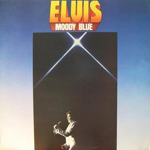 Elvis Presley — Moody Blue vinyl record cover