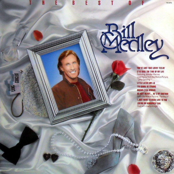 Bill Medley — The Best Of Bill Medley vinyl record cover