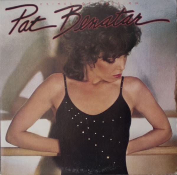 Pat Benatar — Crimes Of Passion vinyl record cover