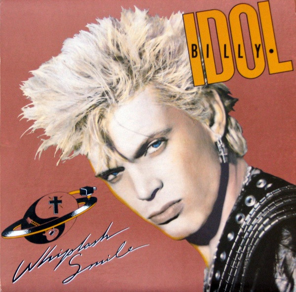 Billy Idol — Whiplash Smile vinyl record cover