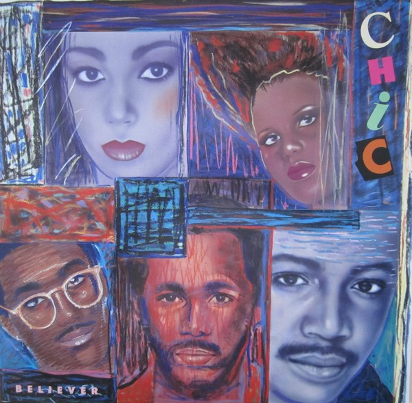 Chic — Believer vinyl record cover