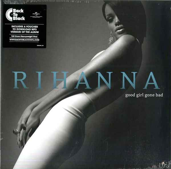 Rihanna — Good Girl Gone Bad vinyl record cover
