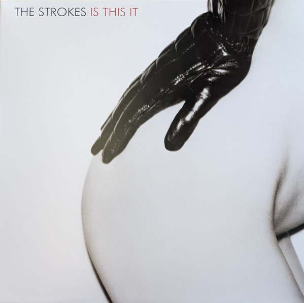 The Strokes — Is This It vinyl record cover