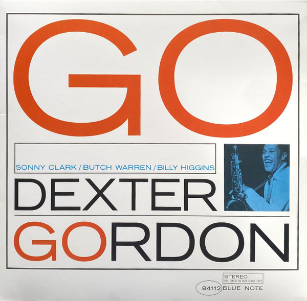 Dexter Gordon — GO! (1LP) 2021 / Gordon, Dexter / GO! (1LP) 2021 vinyl record cover