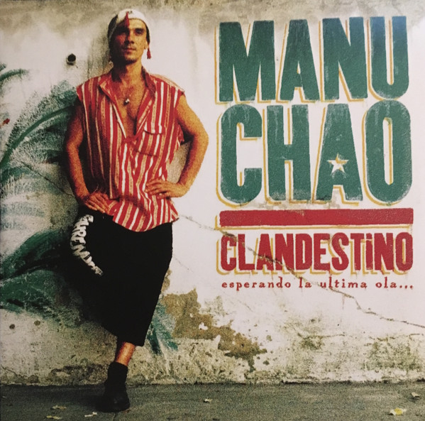 Manu Chao — Clandestino vinyl record cover