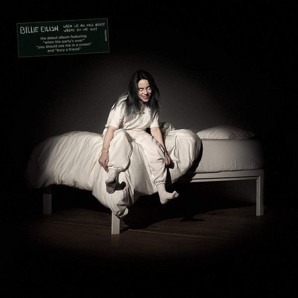 Billie Eilish — When We All Fall Asleep... (1LP) / Eilish, Billie / When We All Fall Asleep... (1LP) vinyl record cover