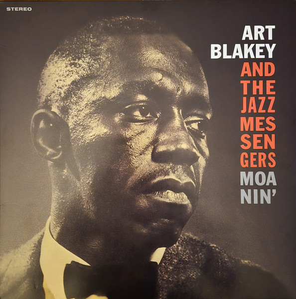 Art Blakey & The Jazz Messengers — Moanin' vinyl record cover