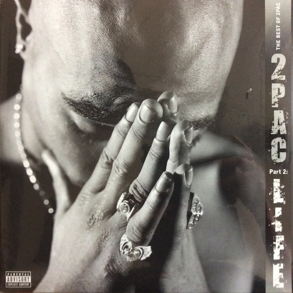 2Pac — The Best Of 2Pac - Part 2: Life vinyl record cover