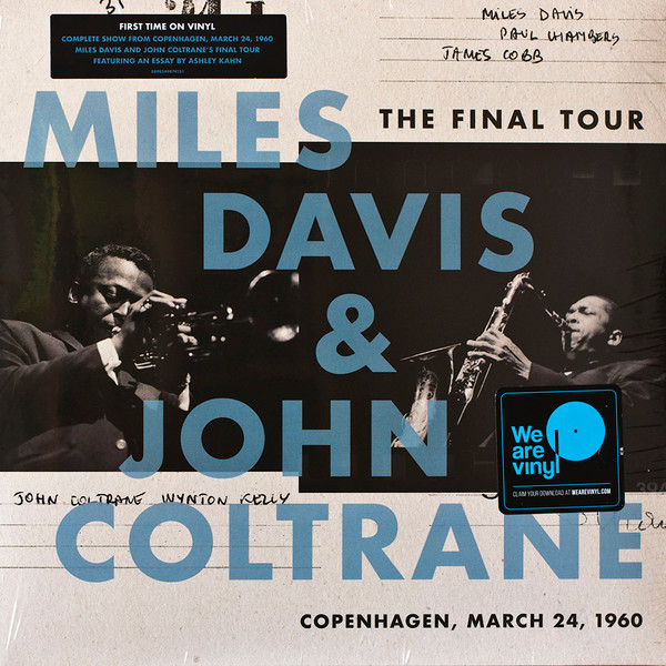Miles Davis, John Coltrane — The Final Tour: Copenhagen, March 24, 1960 vinyl record cover