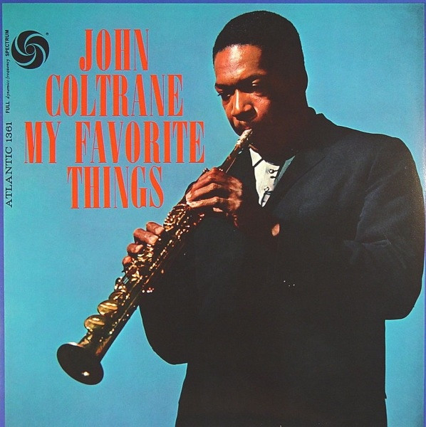 John Coltrane — My Favorite Things vinyl record cover