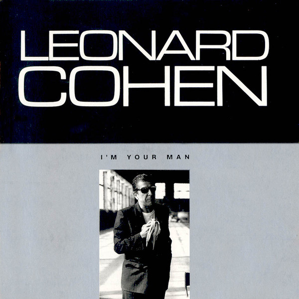 Leonard Cohen — I'm Your Man vinyl record cover