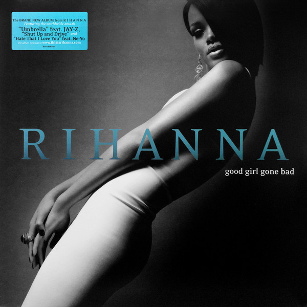 Rihanna — Good Girl Gone Bad vinyl record cover