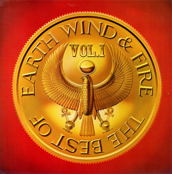 Wind Earth & Fire — The Best Of Earth, Wind & Fire Vol. 1 vinyl record cover