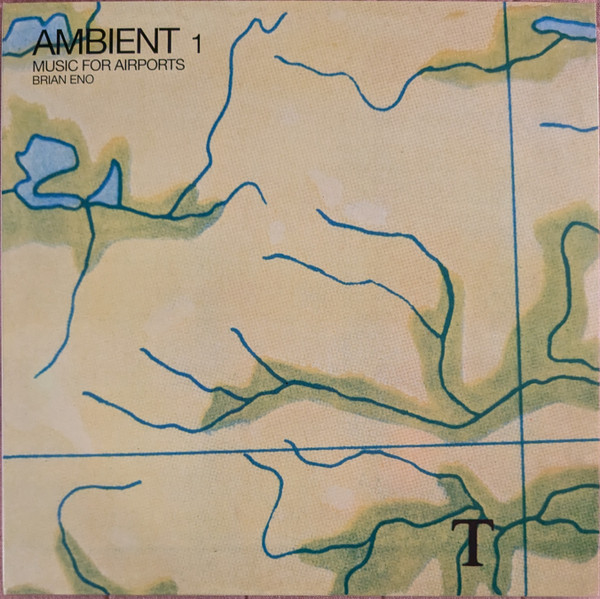 Brian Eno — Ambient 1 (Music For Airports) vinyl record cover