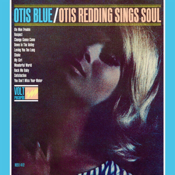 Otis Redding — Otis Blue/Otis Redding Sings Soul vinyl record cover