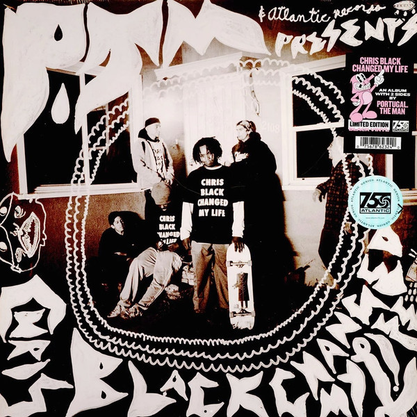 Portugal. The Man — Chris Black Changed My Life vinyl record cover
