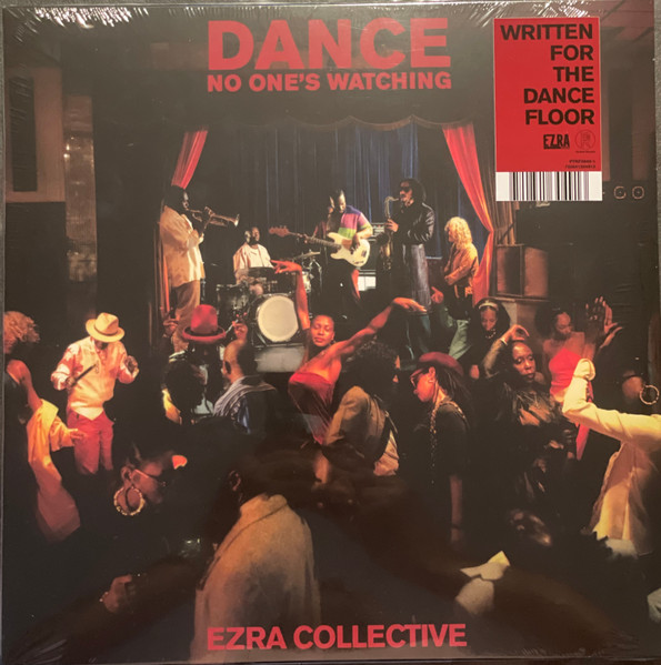 Ezra Collective — Dance, No One's Watching vinyl record cover