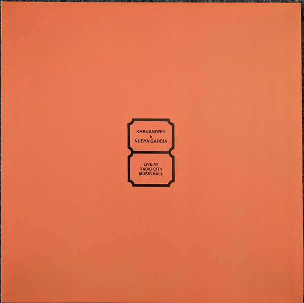 Khruangbin, Nubya Garcia — Live At Radio City Music Hall vinyl record cover