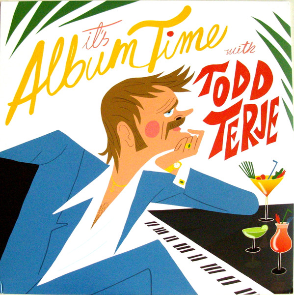 Todd Terje — It's Album Time vinyl record cover